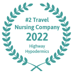 #2 Travel Nursing Company 2022 Highway Hypodermics