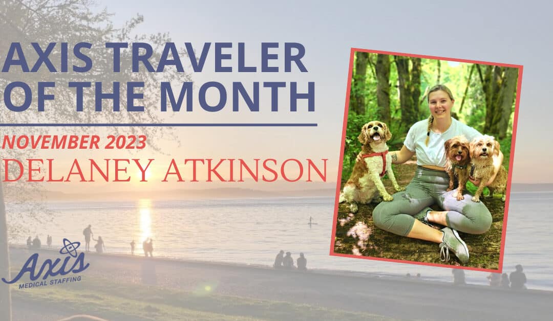 Traveler of the Month: Delaney Atkinson