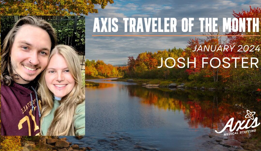 Traveler of the Month: Josh Foster