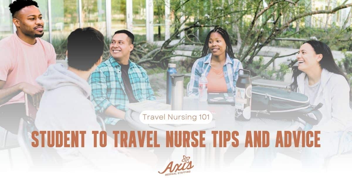 Student to travel nurse