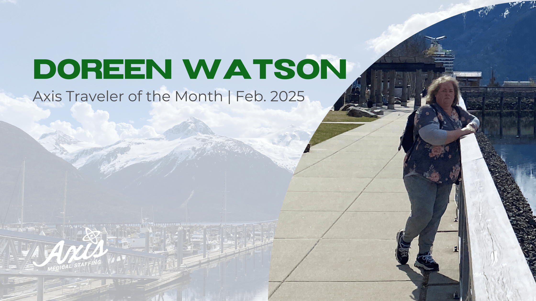 Axis Traveler of the Month Doreen Watson