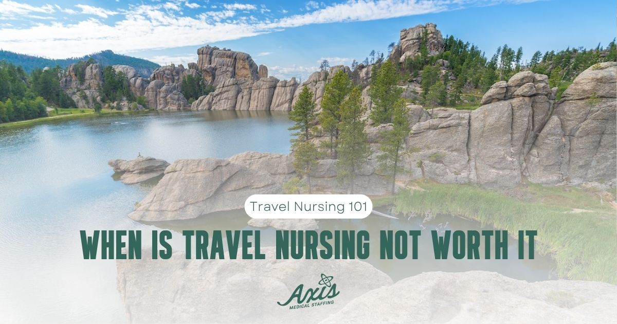 When travel nursing is not worth it